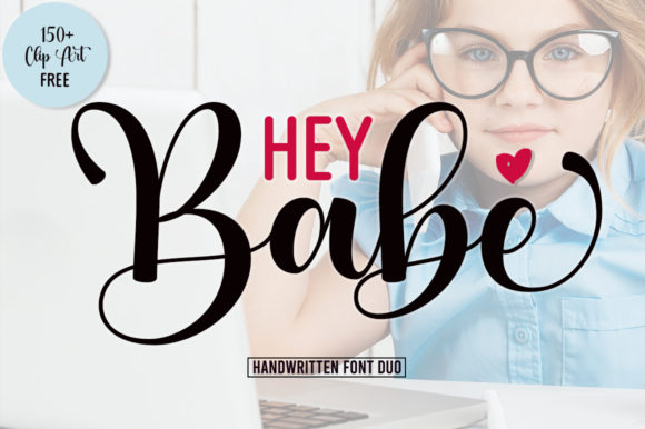 Hey Babe: A Duo Font for Modern Designers