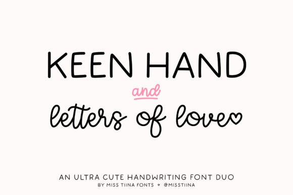 Keen Hand & Letters of Love: A Font Duo for Authentic Connection