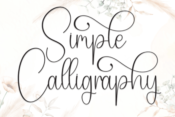 Simple Calligraphy: A Guide to This Handwritten Script Font