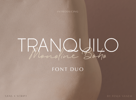 Tranquilo Monoline Boho: A Guide to This Elegant Font Duo